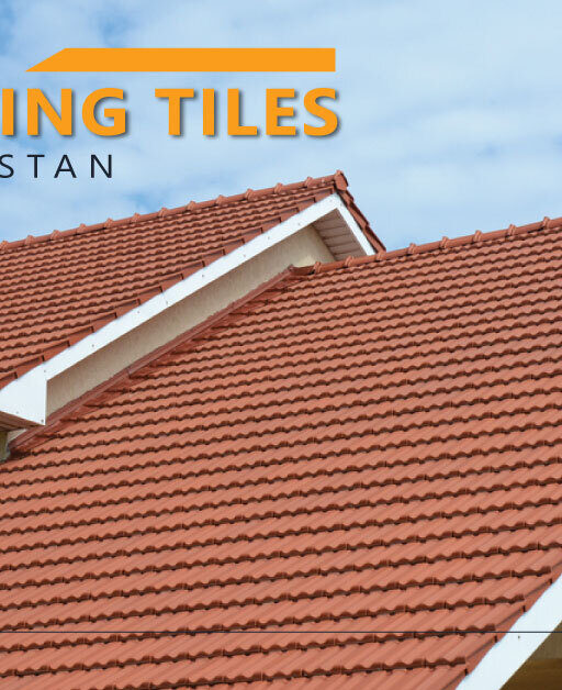 Popular Roofing Tiles in Pakistan: The Ultimate Guide 