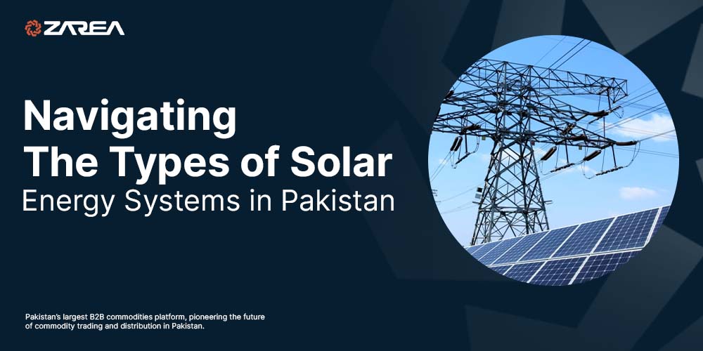 Solar power systems are revolutionizing the power and energy sector on multiple fronts. Today we will discuss different types of solar energy systems in Pakistan.