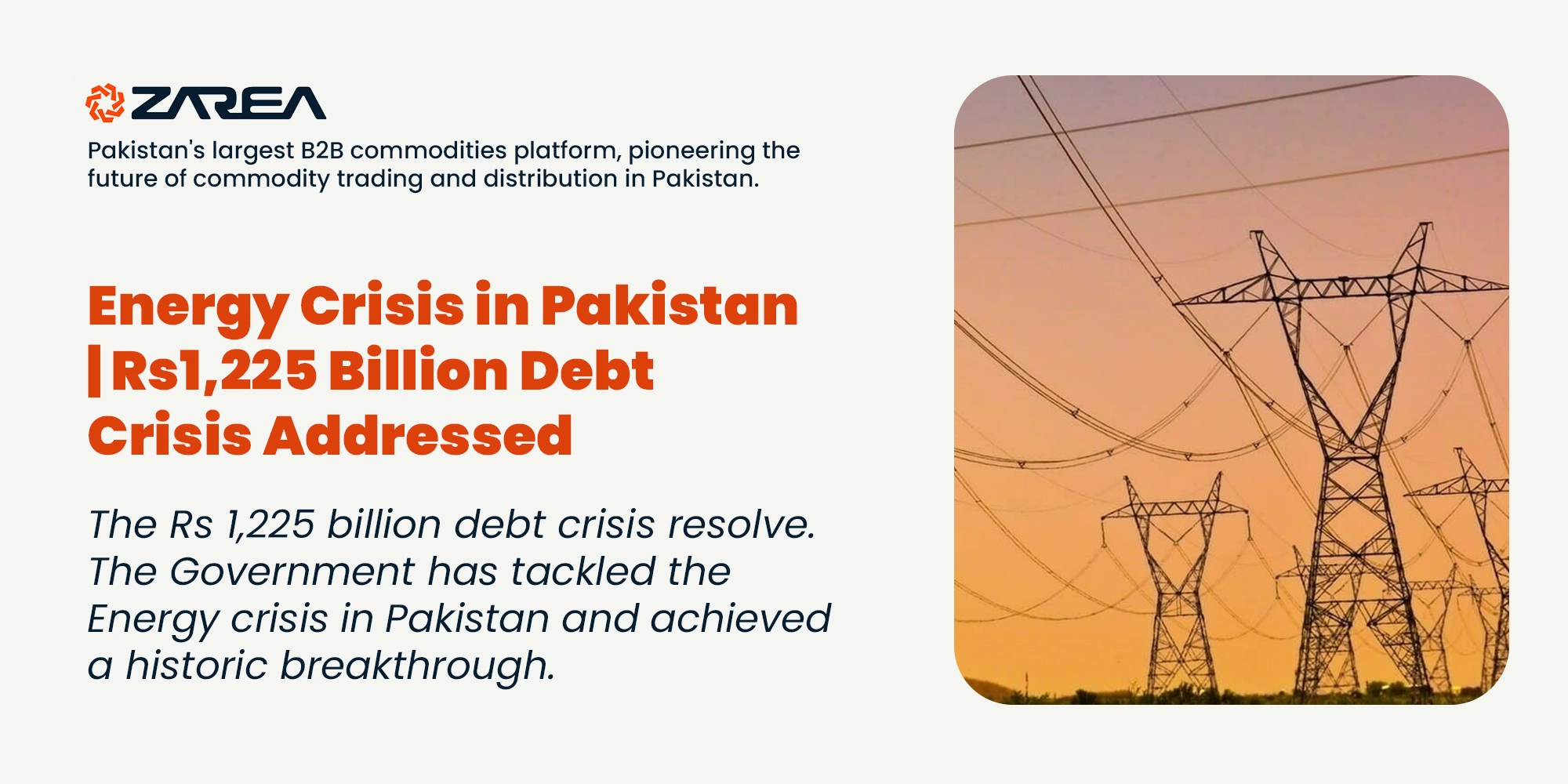 The Rs 1,225 billion debt crisis resolve. The Government has tackled the Energy crisis in Pakistan and achieved a historic breakthrough.